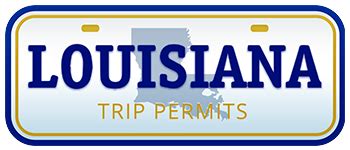 louisiana 48 hour trip permit.